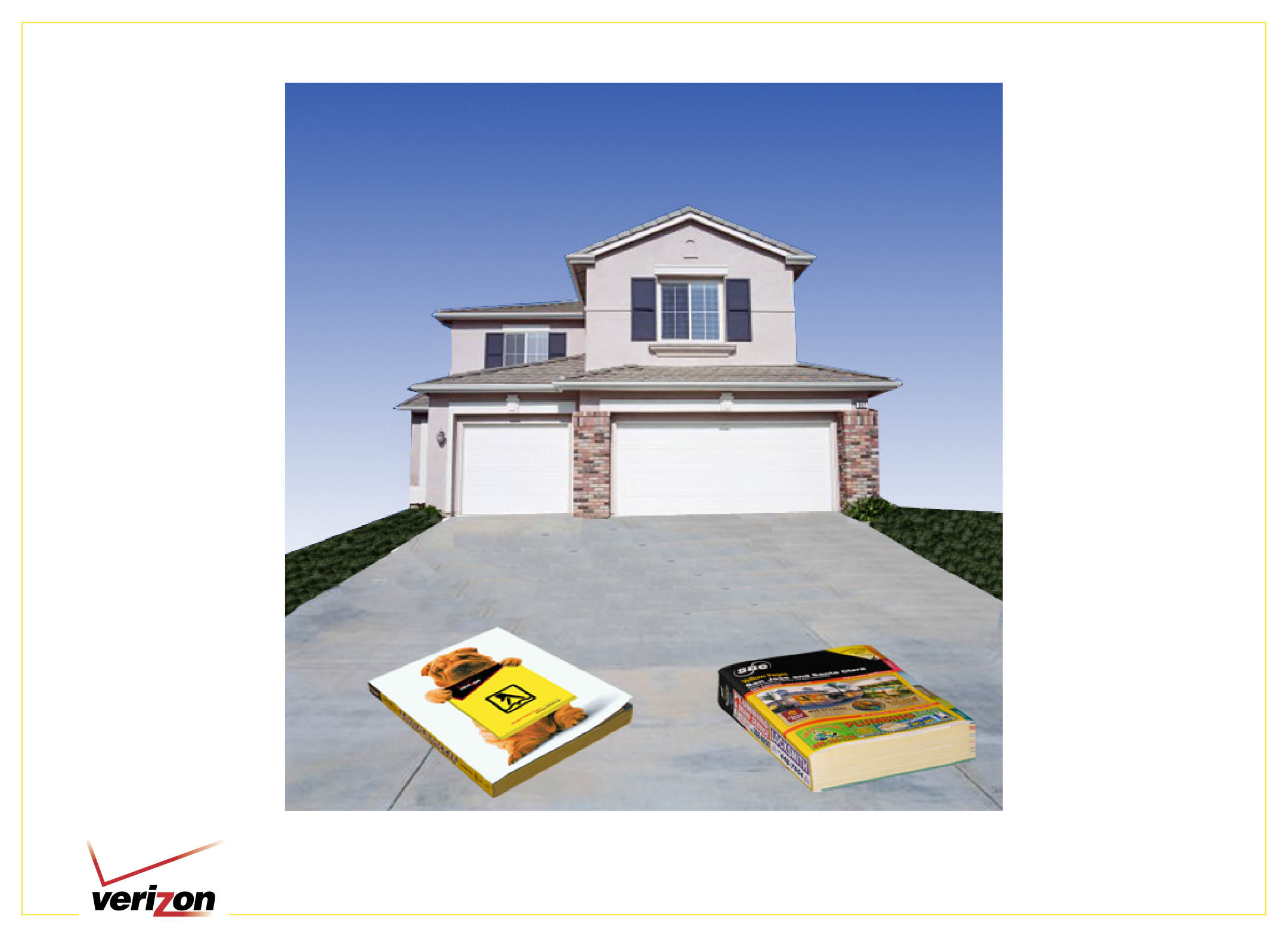 Two Yellow Pages directories on the driveway in front of a house